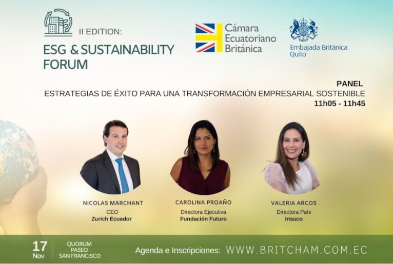 Valeria Arcos Hervas, Country Director Ecuador , will lead a panel at the second ESG & SUSTAINABILITY Forum