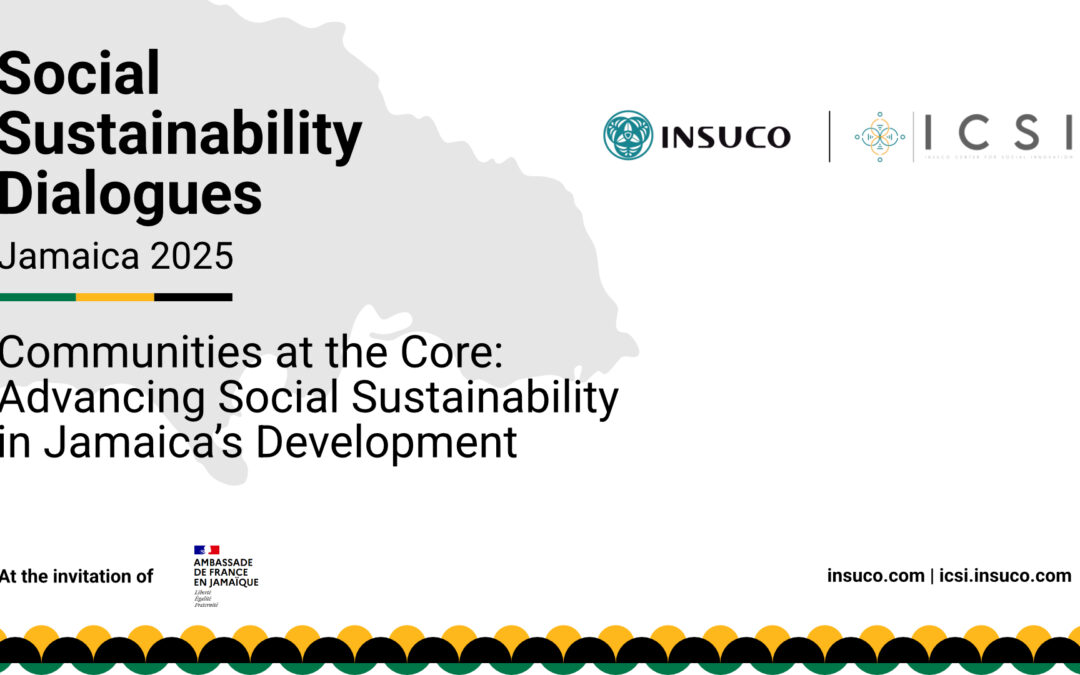Social Sustainability Dialogues en Jamaïque : Plaider pour des modèles de développement transformationnels