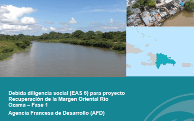 Social Due Diligence for the Ozama River Eastern Bank Resettlement – Dominican Republic